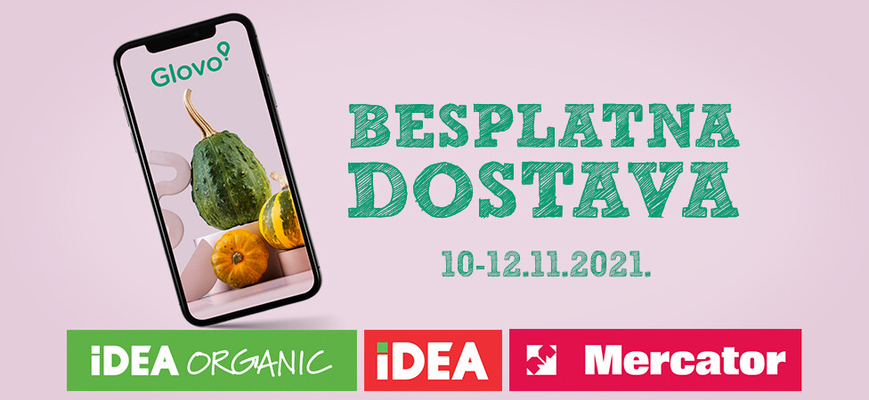 BESPLATNA DOSTAVA iz IDEA, IDEA organic i Mercator prodavnica