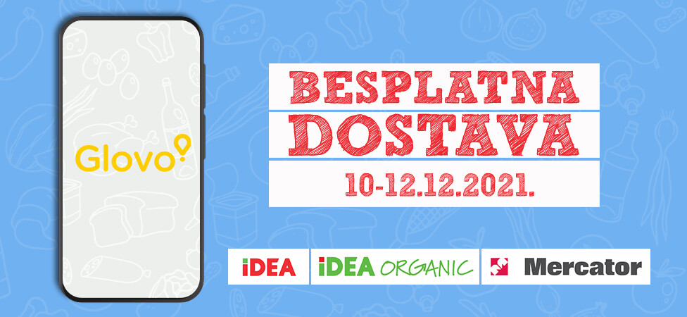 BESPLATNA DOSTAVA preko aplikacije Glovo