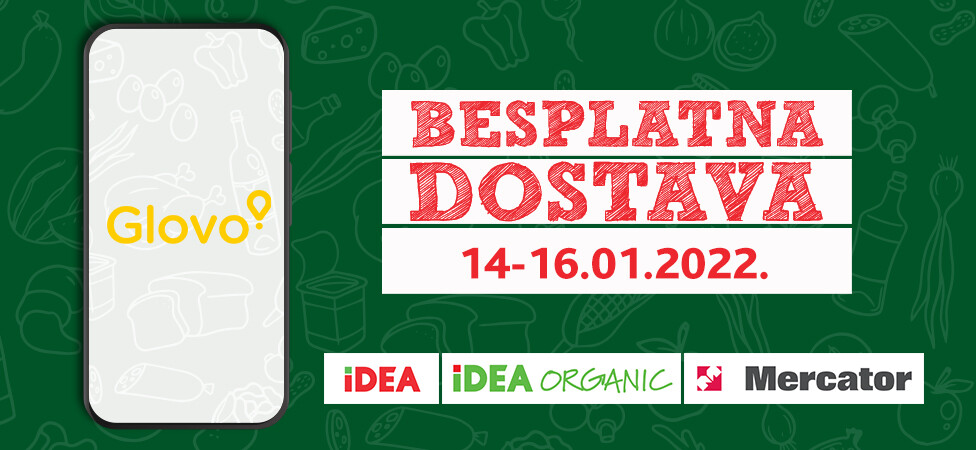 BESPLATNA DOSTAVA preko aplikacije Glovo