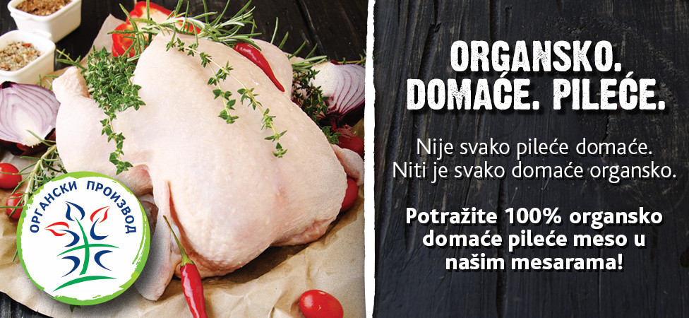 Organska piletina ponovo u našim prodavnicama