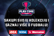 SAKUPI SVOJU PLAY- TIME KOLEKCIJU I SAZNAJ VIŠE O FUDBALU!