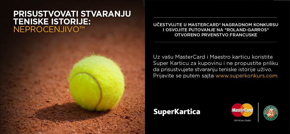 Super Kartica i MasterCard vas vode na Roland-Garros