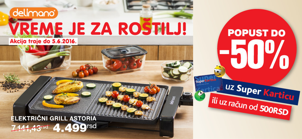 Super sniženja za Delimano grill program