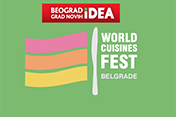 World Cuisines Fest powered by Beograd, grad novih IDEA