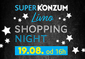 Shopping Night Super Konzum Livno!
